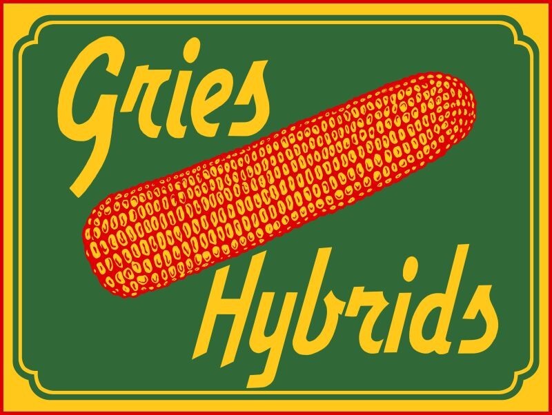 Gries Hybrid Seed Corn NEW Sign 24x30\