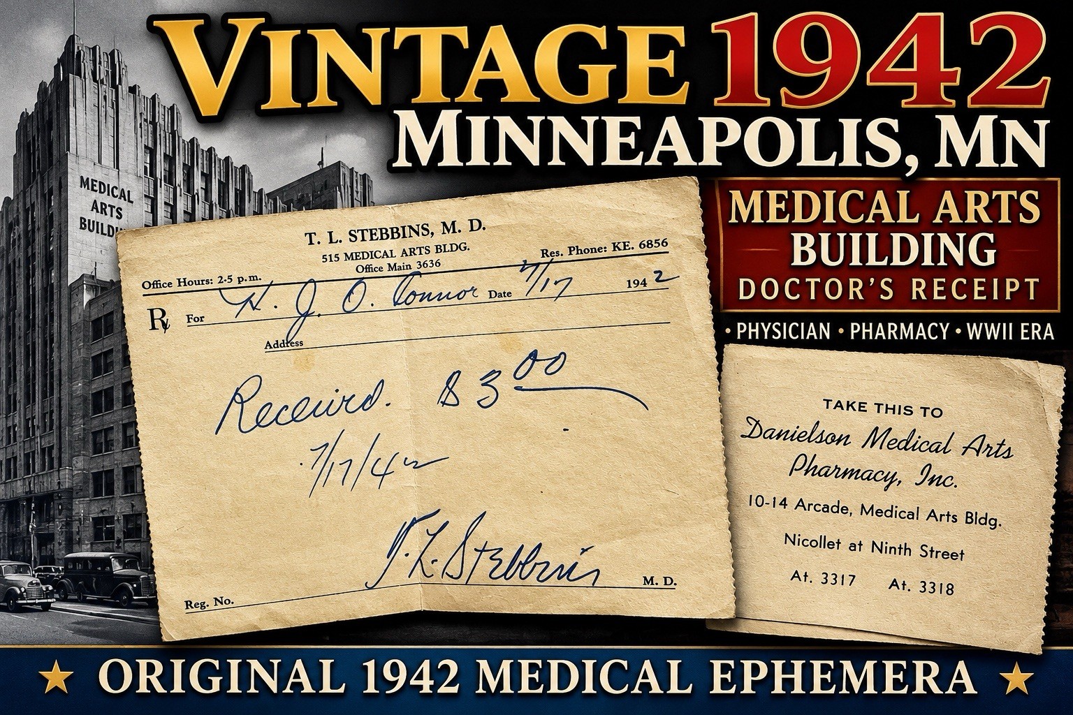 VTG 1942 Minneapolis MN Medical Arts Building Dr Prescription Receipt Ephemera