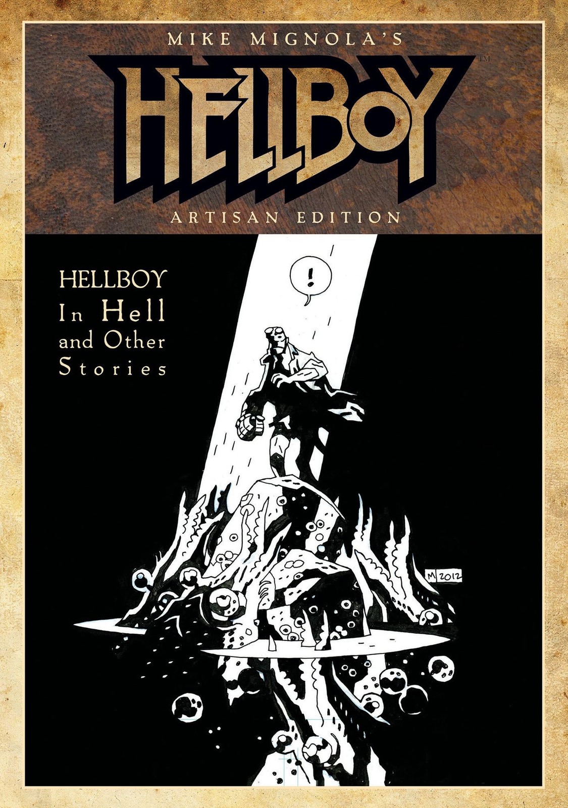 Mike Mignola's Hellboy In Hell and Other Stories Artisan Edition, Mignola, Mike,