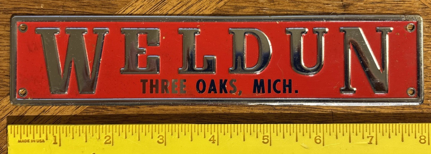 Vintage Industrial Metal Advertising Weldun Engineering, Three Oaks, MI No Comp. Vintage Industrial Metal Advertising Weldun Engineering, Three Oaks, MI No Comp.