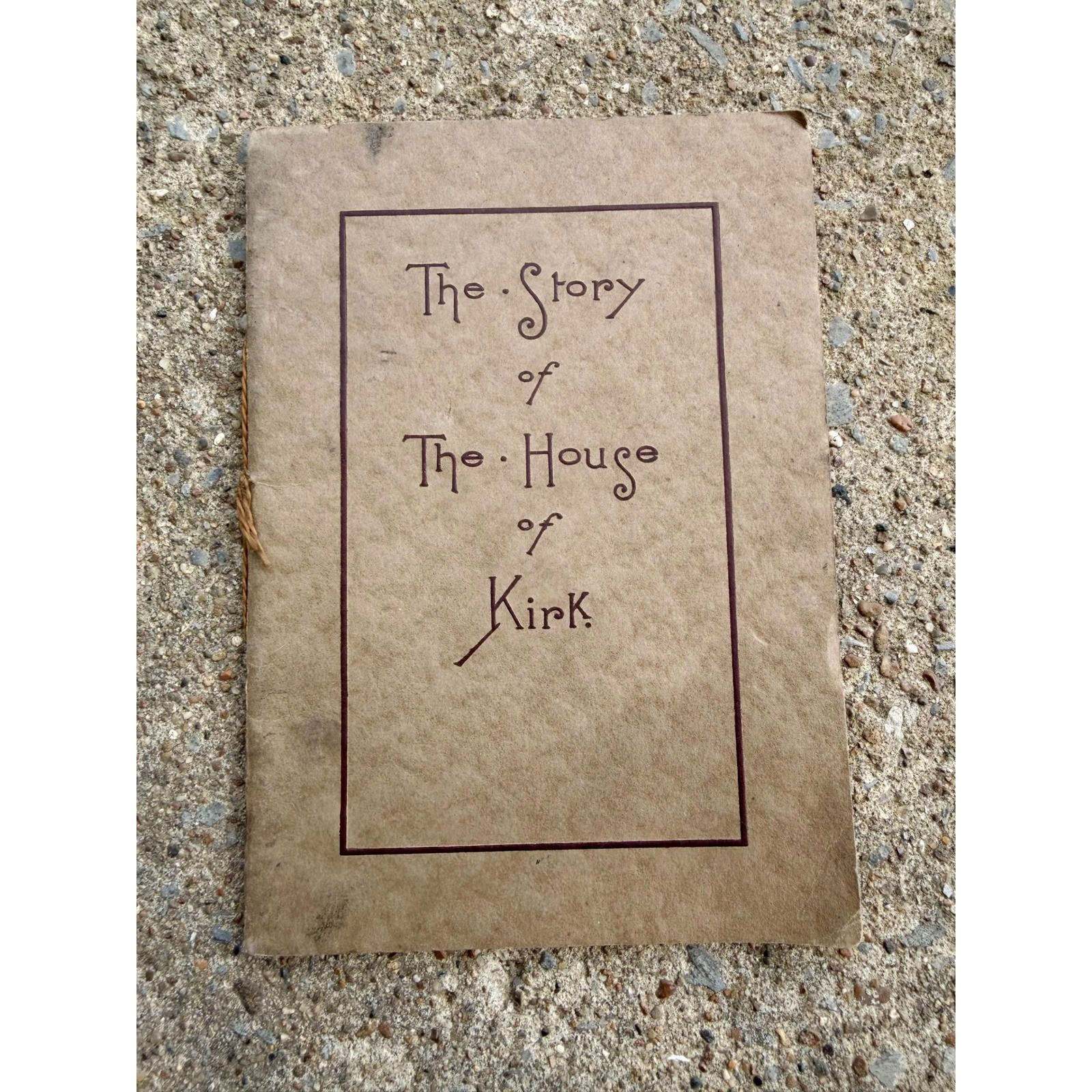 Antique 1914 The Story of The House of Kirk Samuel Kirk & Son Silversmiths Book