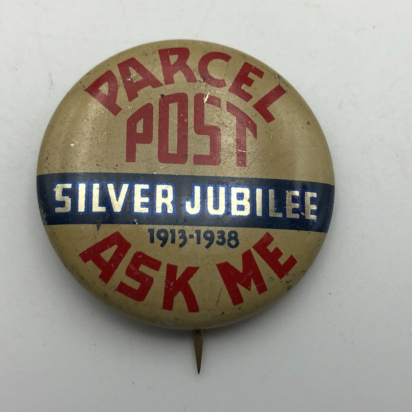 1913-1938 Parcel Post Pinback Employee Button Pin Vintage USPS Silver Jubilee