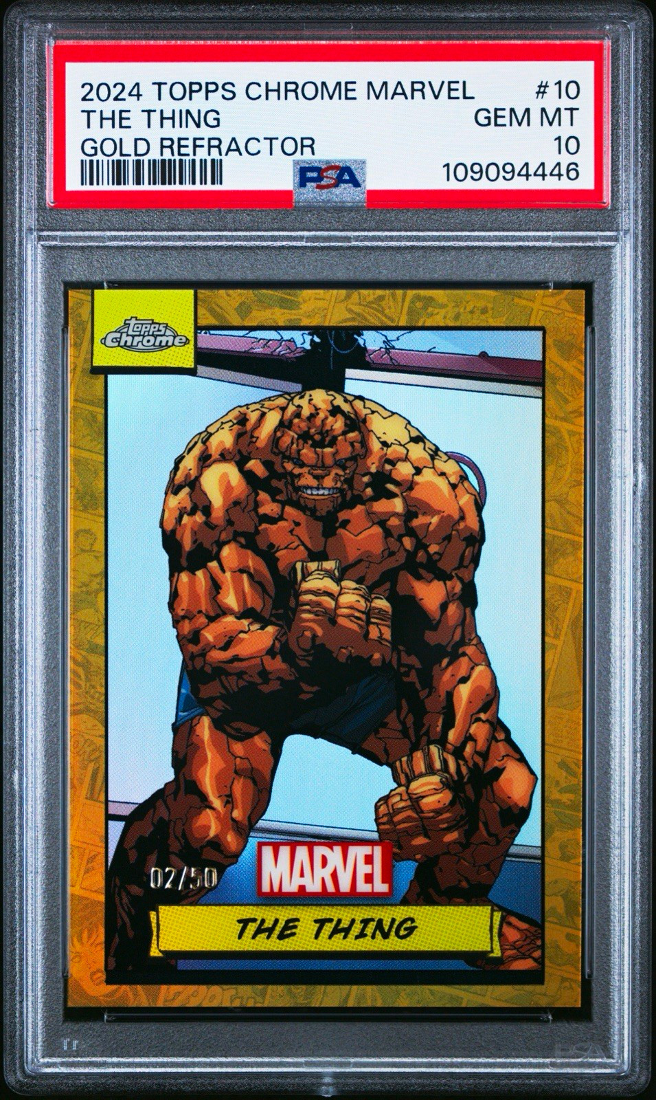 2024 Topps Chrome Marvel The Thing Gold Refractor /50 #10 PSA 10 109094446