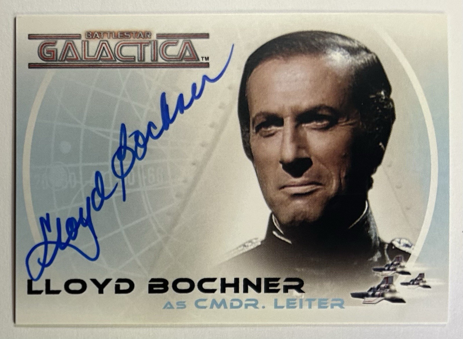 THE COMPLETE BATTLESTAR GALACTICA A5 LLOYD BOCHNER AS LEITER AUTOGRAPH AUTO