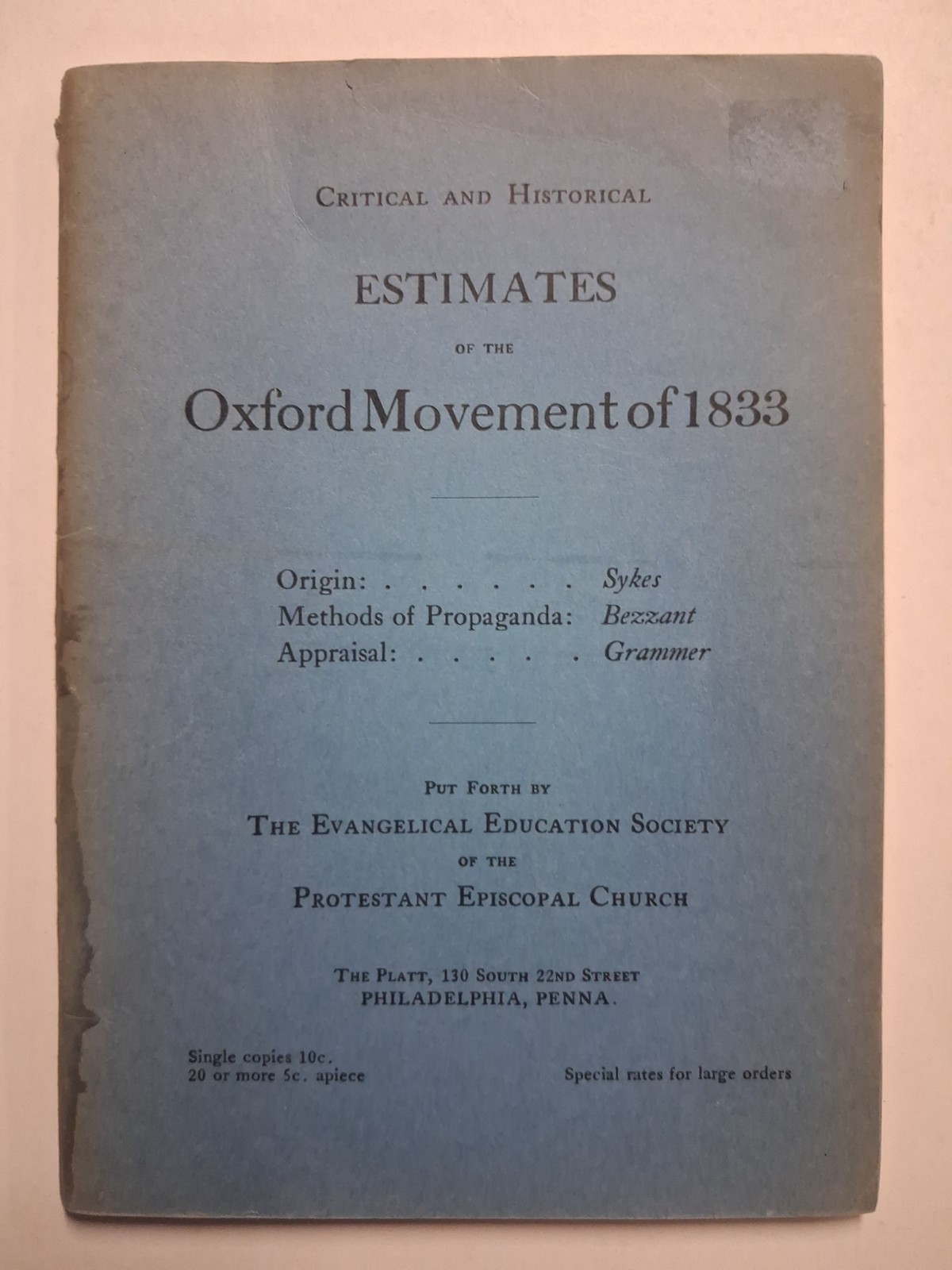 Estimates of the OXFORD MOVEMENT 1833 1910s-20s EVANGELICAL Protestant Estimates of the OXFORD MOVEMENT 1833 1910s-20s EVANGELICAL Protestant