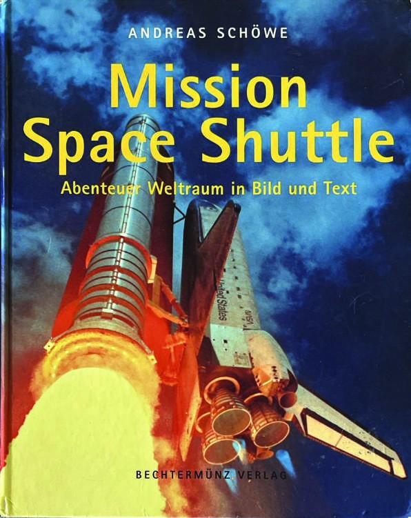 Mission Space Shuttle (German, 1999, Hardcover)