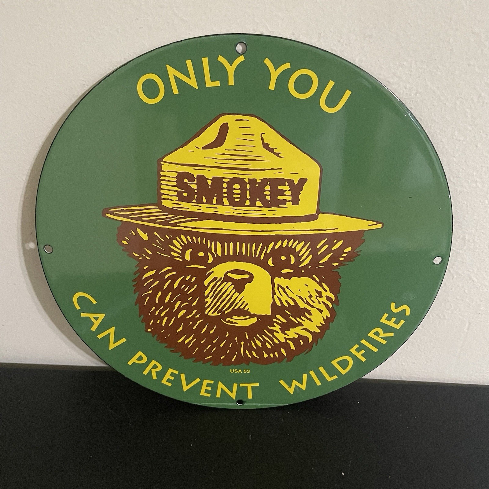 VINTAGE SMOKEY THE BEAR GREEN ONLY YOU GASOLINE OIL PORCELAIN SIGN