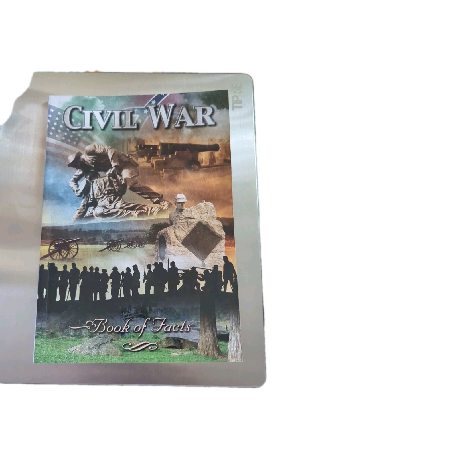 CIVIL WAR BOOK OF FACTS BY ALICE MOFFET 2015