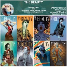 The Beauty (2025) #1 2 3 4 5 6 7 8 Ignition Press COVER SELECT picture
