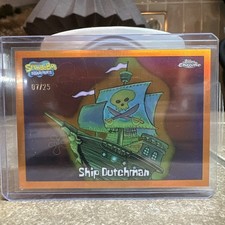 2025 Topps Chrome Sapphire SpongeBob SquarePants Ship Dutchman #130 Orange /25 picture