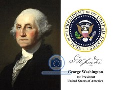 PRESIDENT GEORGE WASHINGTON PRESIDENTIAL SEAL AUTOGRAPHED 8X10 PHOTOGRAPH picture