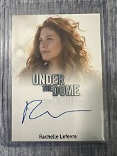 2014 Rittenhouse Under The Dome Season 1 AUTO card Rachelle Lefevre as Julia picture
