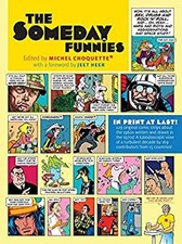 The Someday Funnies Hardcover Michel Choquette picture