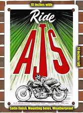 METAL SIGN - 1950 Ride AJs - 10x14 Inches picture