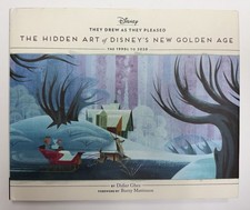 THE HIDDEN ART OF DISNEY'S NEW GOLDEN AGE: THE 1990S TO 2020 / with Inscription picture