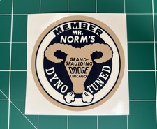 MR. NORM’S Grand Spaulding Dyno Tuned Dodge Chicago New Vintage Decal Sticker picture