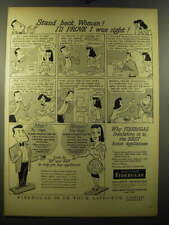 1950 Owens-Corning Fiberglas Ad - Stand back Woman I'll prove I was right picture