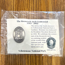 Yellowstone National Park Roosevelt Arch Centennial 1903-2003 Commemorative Pin picture