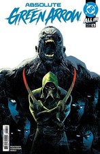 Absolute Green Arrow #6 CVR A Rafael Albuquerque 10/21/26 DC Comics picture