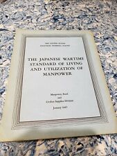 Japanese Wartime Standard of Living and Utilization of Manpower U S Survey picture