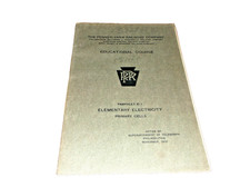 NOVEMBER 1912 PENNSYLVANIA RAILROAD PRR ELEMENTARY ELECTRICITY PRIMARY CELLS picture