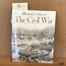Illustrated Atlas of the Civil War (1861-65) Paperback, Militaria picture