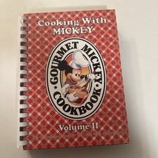 DISNEY Cooking with Mickey Mouse GOURMET COOKBOOK Vol II 1ST Printing SIGNED DCL picture