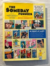 The Someday Funnies by Michel Choquette 1960’s Comic Strips (2011, Hardcover) picture
