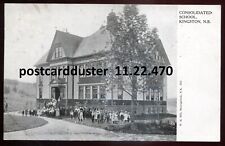 KINGSTON New Brunswick Postcard 1907 Consolidated School by Warwick picture