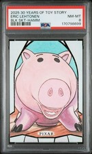 2025 Topps Toy Story 30th Hamm 1/1 Sketch Card by Eric Lehtonen PSA 8 picture