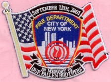 New York City Fire Dept In Memory of Our Fallen Brothers Patch Flag 9-11 WTC picture