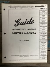 Rare Vintage Original March 1952 Guide Lamp Automotive Lighting Service Manual picture