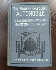 1917 The Modern Gasoline Automobile Victor W Page Antique Auto Repair Book picture