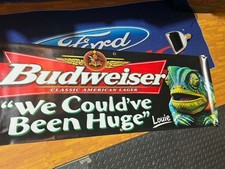 Budweiser Louie Lizard Banner 20x58, We Could’ve Been Huge Beer Sign | Man Cave picture