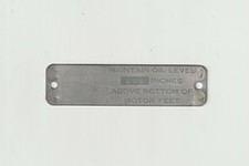 Salvaged Adv Plaque Small Machine Badge Maintain Oil Level 9.62 Above Motor Feet picture