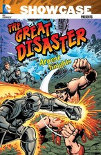 Showcase Presents: The Great Disaster featuring the Atomic Knights picture