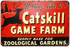 Catskill Game Farm Vintage LOOK reproduction Metal sign picture