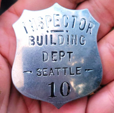 Antique Seattle Washington Building Inspector Badge No 10 AS Partridge Maker picture
