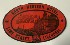 Authentic Vintage Luggage Label ~ NORTH WESTERN HOTEL ~ Liverpool, England picture