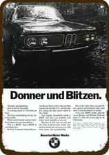 1970 BMW Donner Und Blitzen Christmas Car Vnt-Look DECORATIVE REPLICA METAL SIGN picture