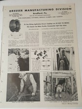 1947 print ad DRESSER MANUFACTURING Bradford Pennsylvania coal mine pipe couplin picture