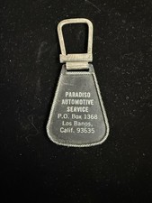 Vintage Keychain Paradiso Automotive Service Los Banos California picture