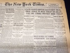 1927 AUGUST 9 NEW YORK TIMES NEWSPAPER - REFUSE SACCO NEW TRIAL - NT 9561 picture