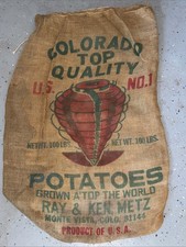 VTG Colorado Top Quality Potatoes Burlap Bag 100 lbs Gunny Sack Rare Antique htf picture