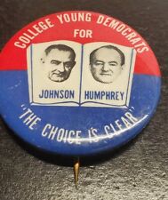 College Young Democrats for Johnson Humphrey 