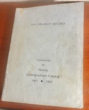 University of Florida Undergraduate Catalog 1981–1982 The University Record* picture