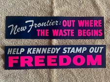 Set of 2 Anti JFK Kennedy Bumper Sticker New Frontier 1964 Presidential Election picture