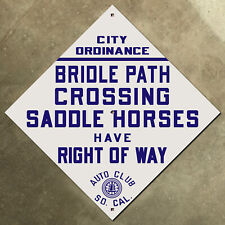 bridle path horses California ACSC highway road sign auto club diamond 1928 12