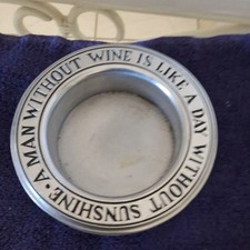 Vintage Wilton Armetale Wine Bottle Coaster A Man Without Wine Is Like Sunshine picture