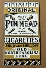 Vintage Original Pin Head Cigarettes Porcelain Advertising Sign North Carolina picture